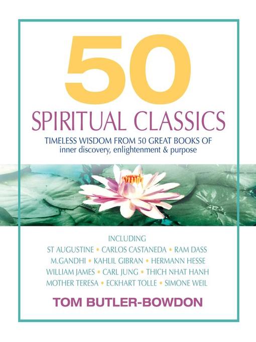 Title details for 50 Spiritual Classics by Tom Butler-Bowdon - Wait list
